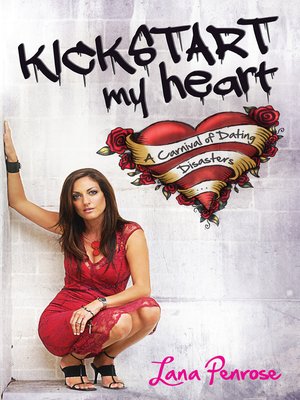 cover image of Kickstart My Heart
